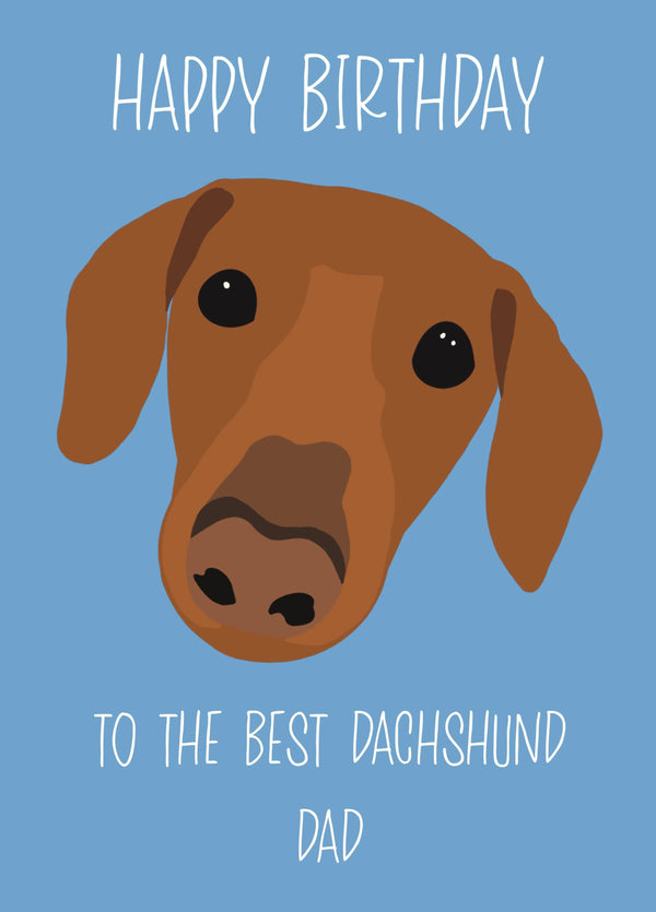 Happy Birthday Dachshund Dad Card