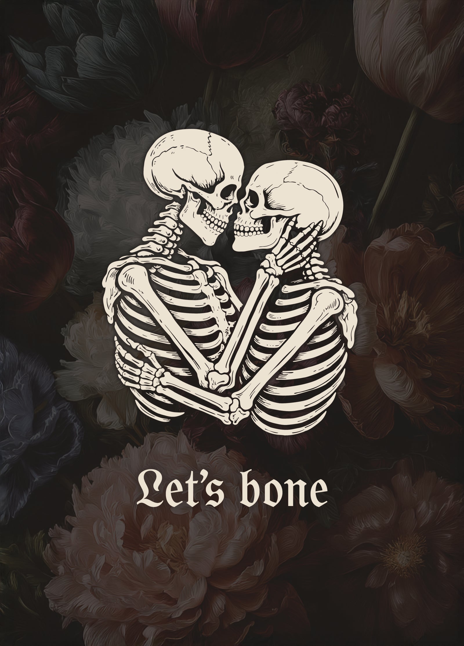 Let's Bone – Funny Dark Romance Skeleton Love Card – Gothic Valentine's Card