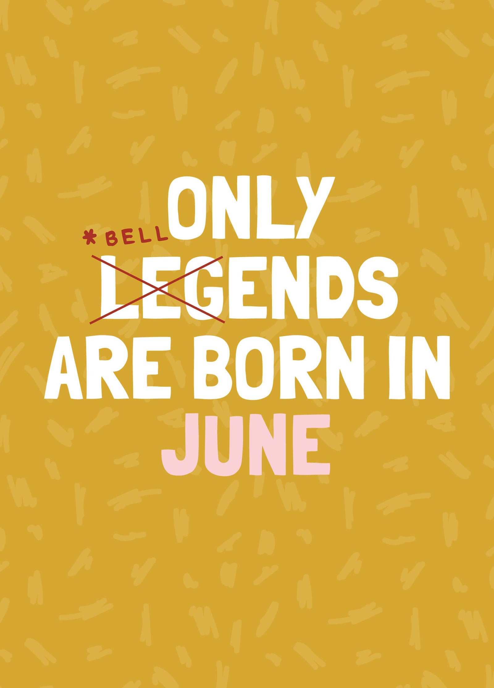 June Birthday Bellend Card