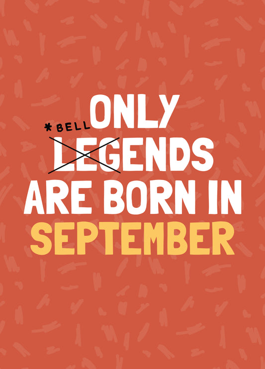 Funny September Birthday Bellend Card