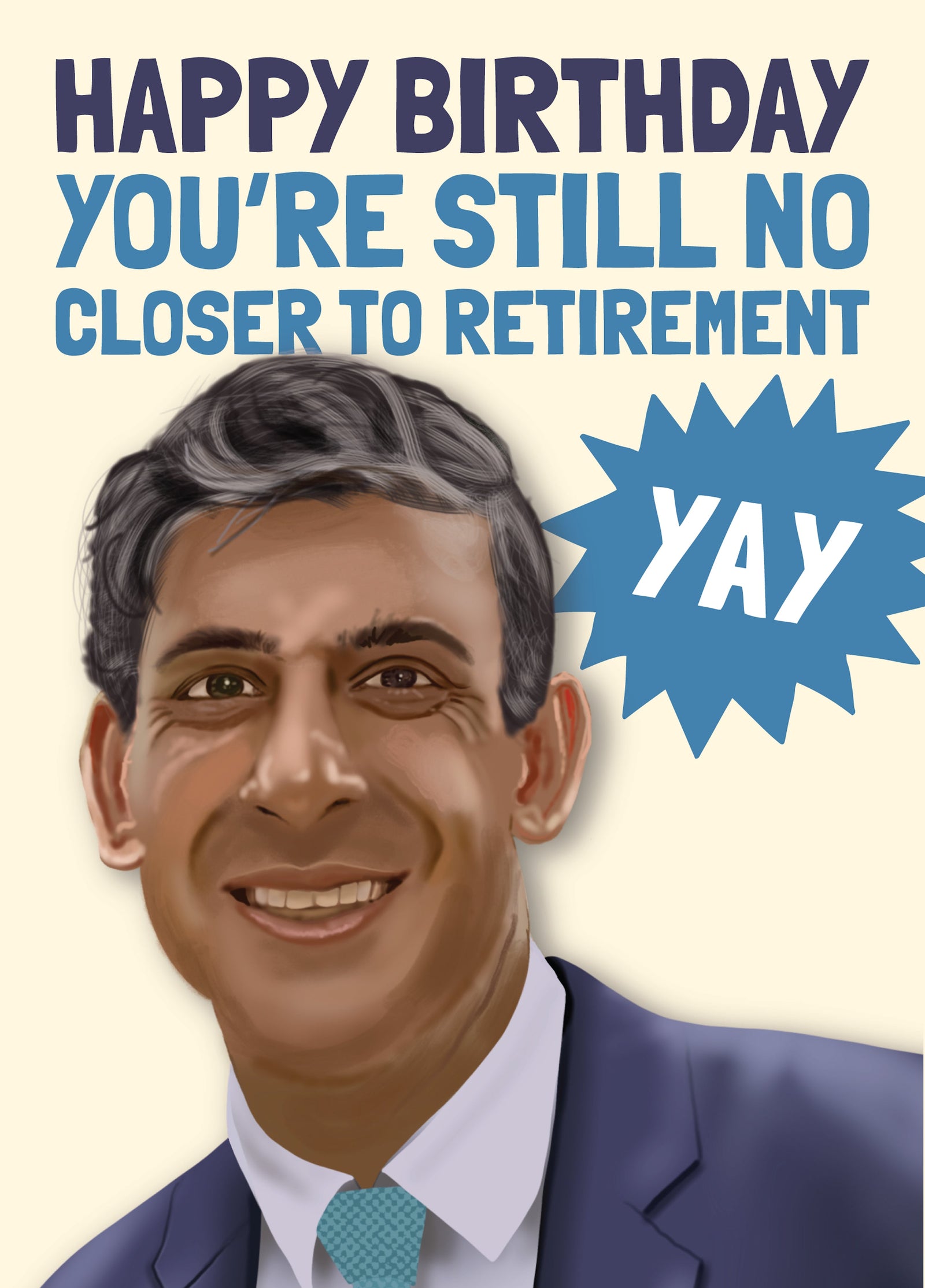 Funny Rishi Sunak Retirement Age Birthday Card