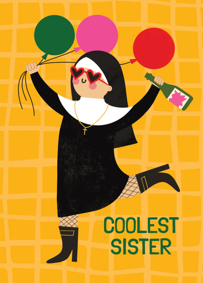 Funny Birthday Card - Coolest Sister - Nun