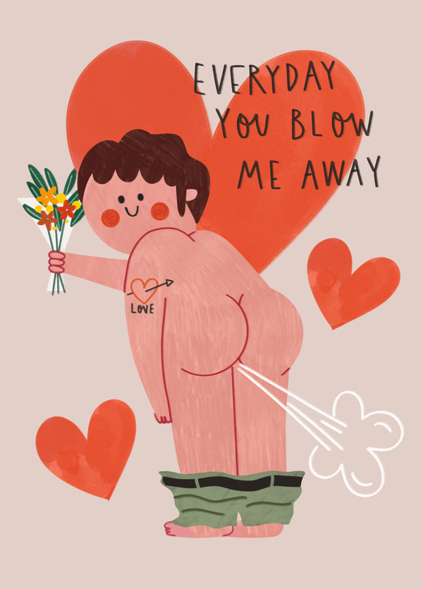 Funny Anniversary/Valentine's Card - Blow Me Away
