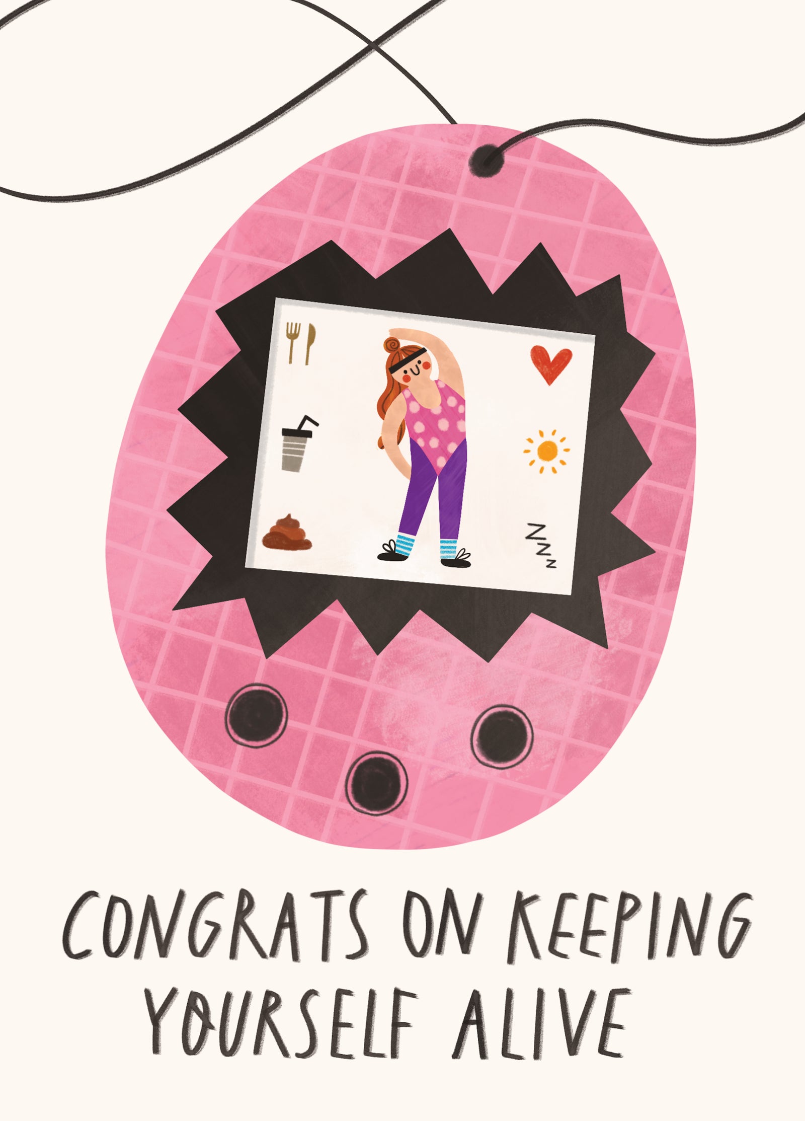 Funny Birthday Card - For Her - Tamagotchi