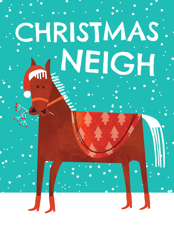 Funny Christmas Card - Christmas Neigh - Horse