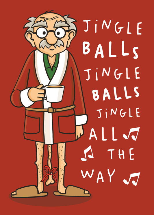 Funny Christmas Card - Jingle Balls - Hanging Balls