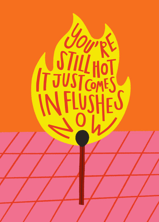 Hot Flushes Menopause Valentine's Day Card