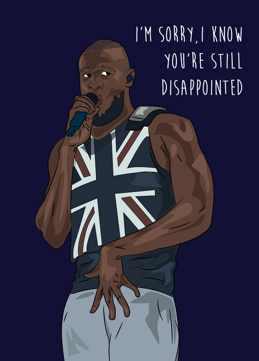 I'm Sorry I Know You're Still Disappointed