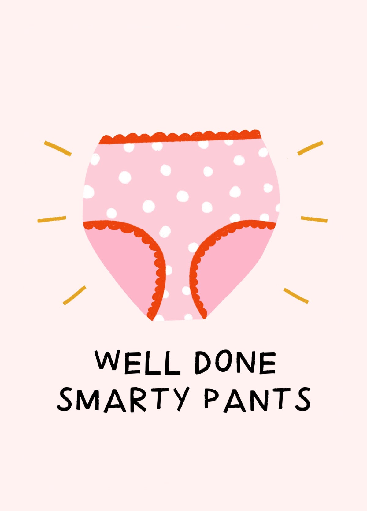 Well Done Smarty Pants Card