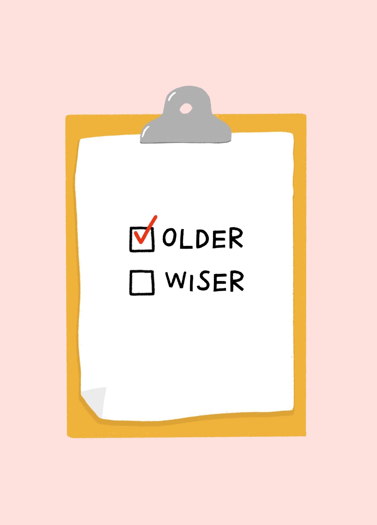 Older Not Wiser Tick Box Birthday Card