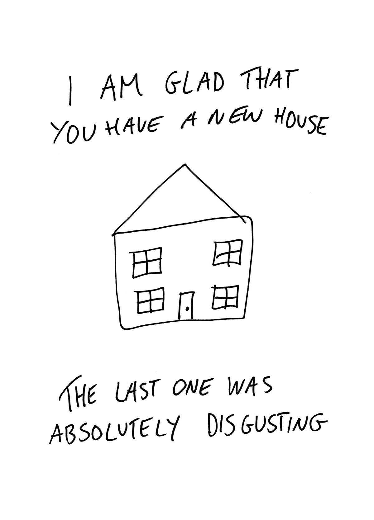 Absolutely Disgusting New Home Card