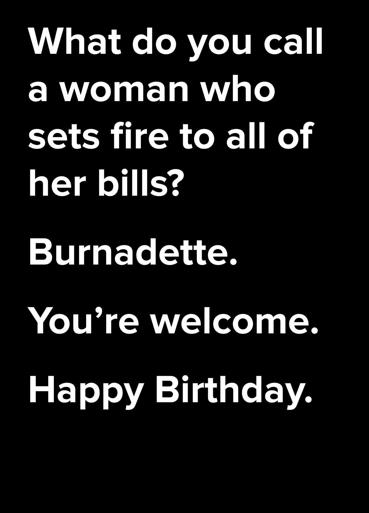 Burnadette Dad Joke Birthday Card