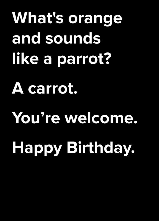 Parrot Carrot Dad Joke Birthday Card