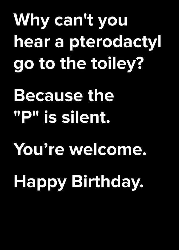 Pterodactyl Dad Joke Birthday Card