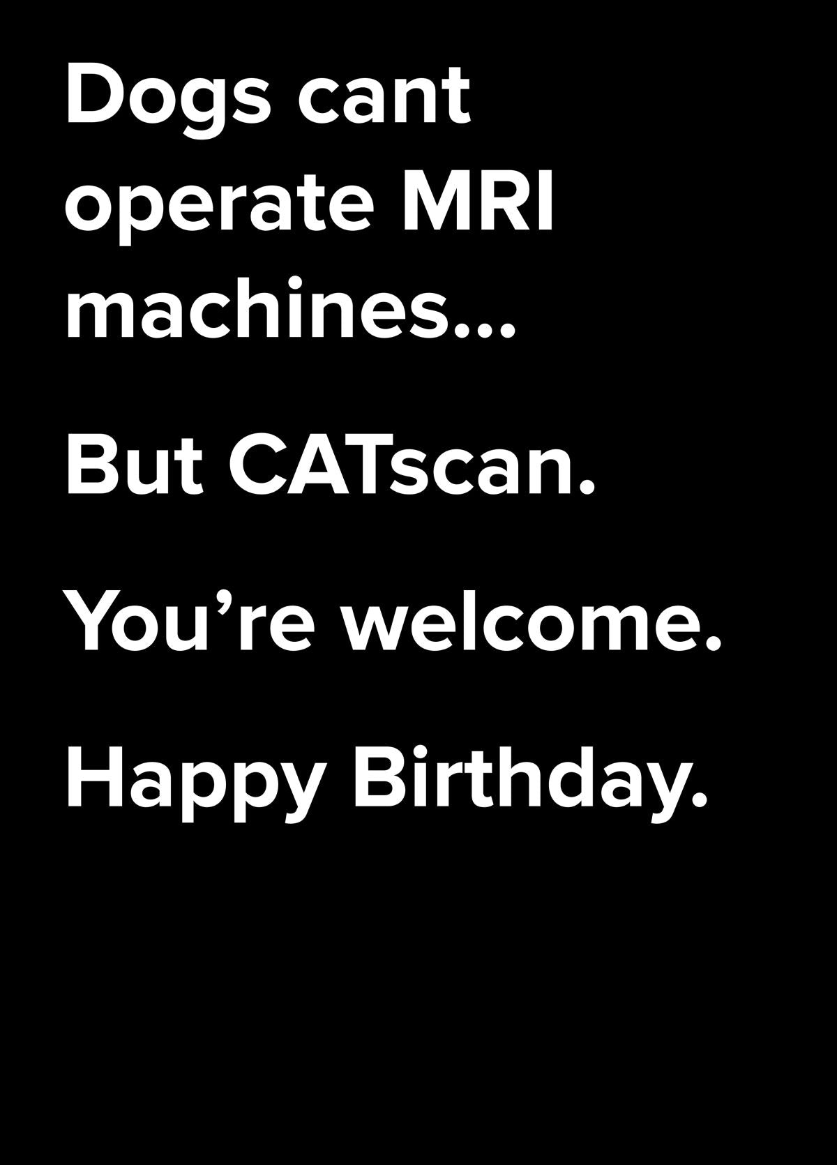 CATscan Dad Joke Birthday Card