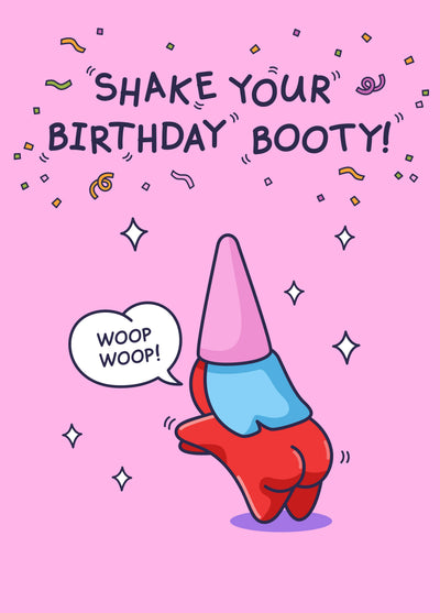 Shake Your Birthday Booty - Funny Card For Her