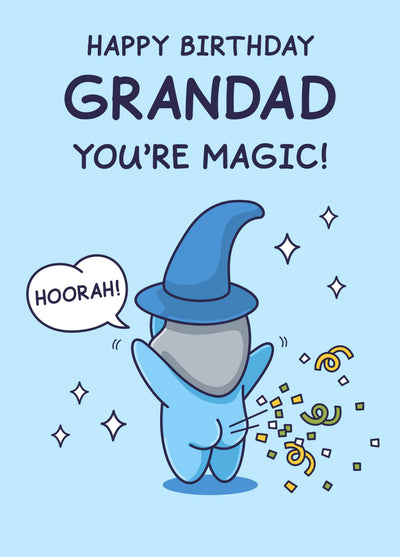 Funny Birthday Card - For Grandad - You're Magic