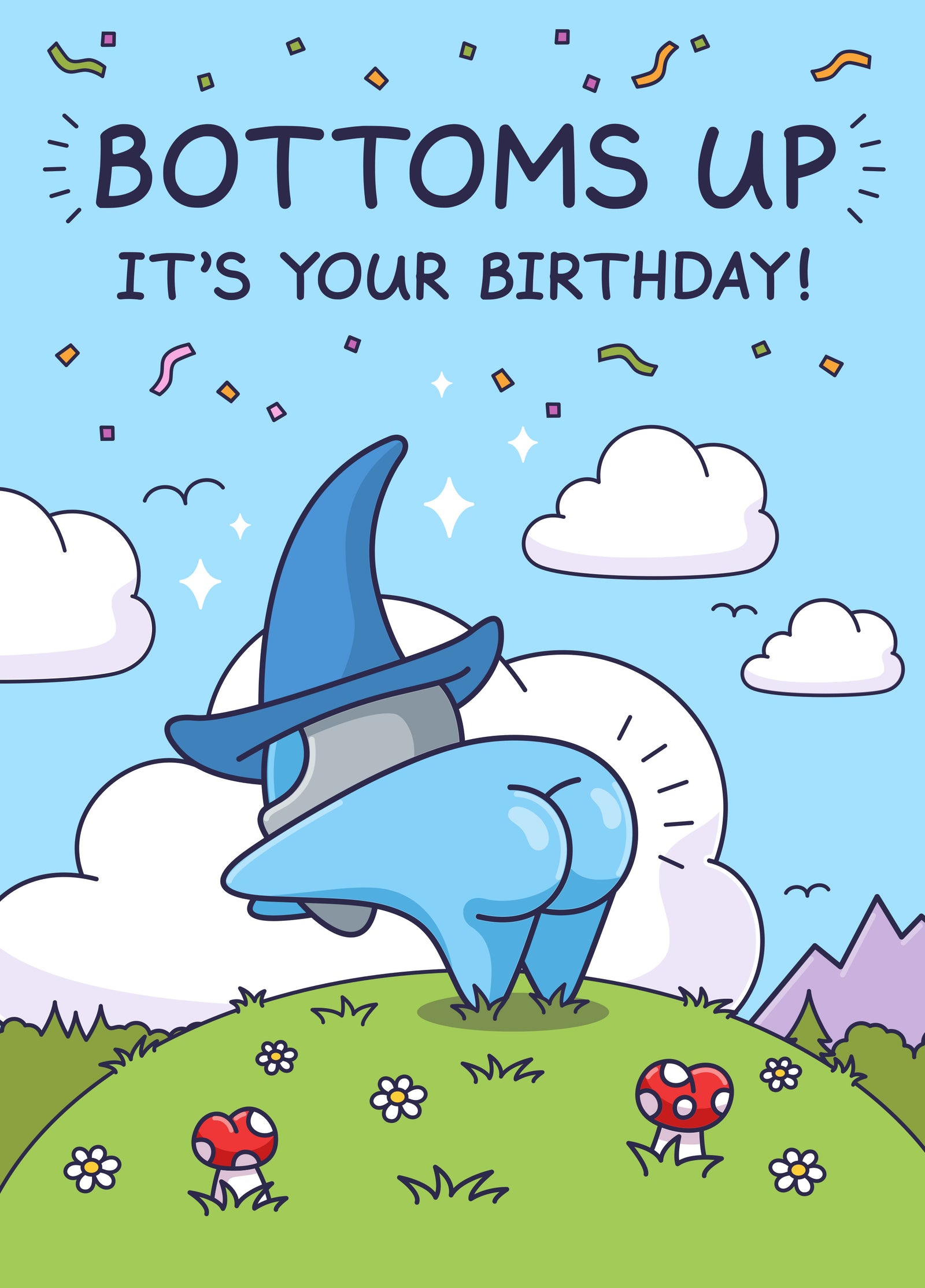 Bottoms Up - Funny Birthday Card For Friend - Cheeky Legends