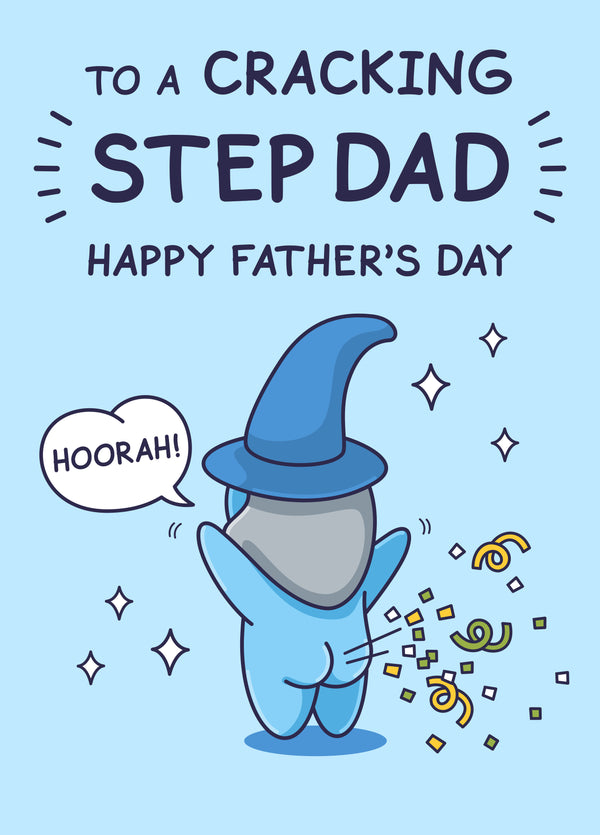 Funny Father’s Day Card For Step Dad - Cracking Confetti Cannon