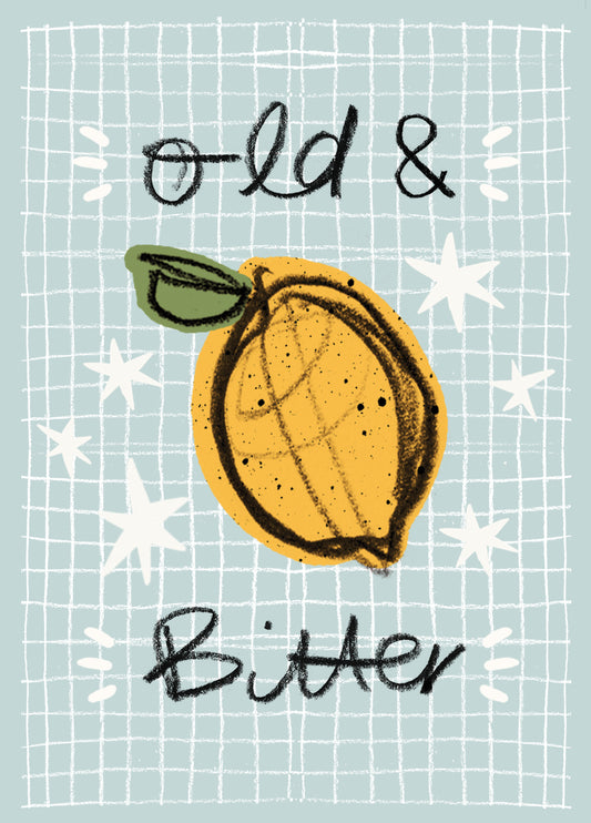 Old And Bitter Card