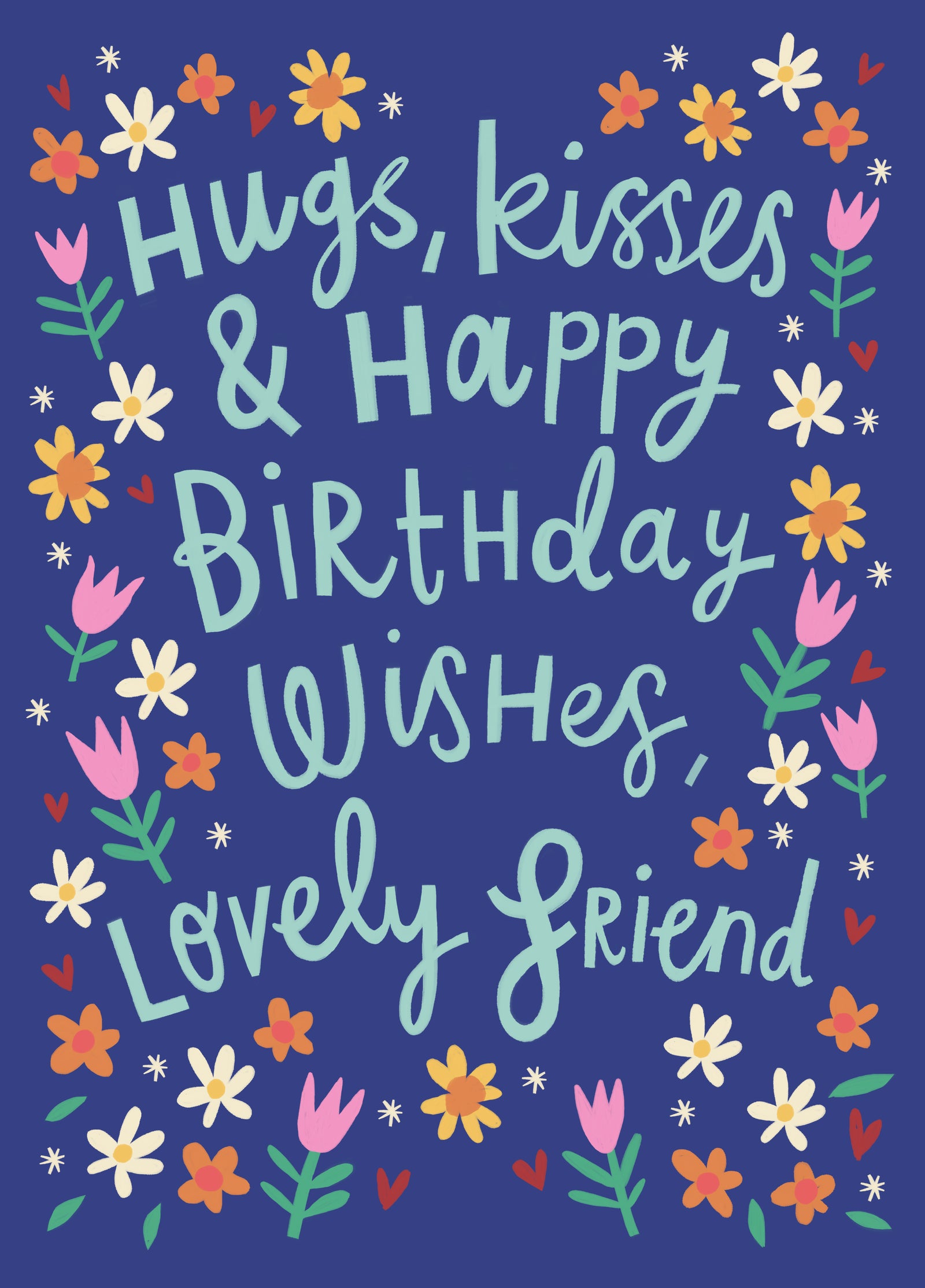 Happy Birthday Lovely Friend!