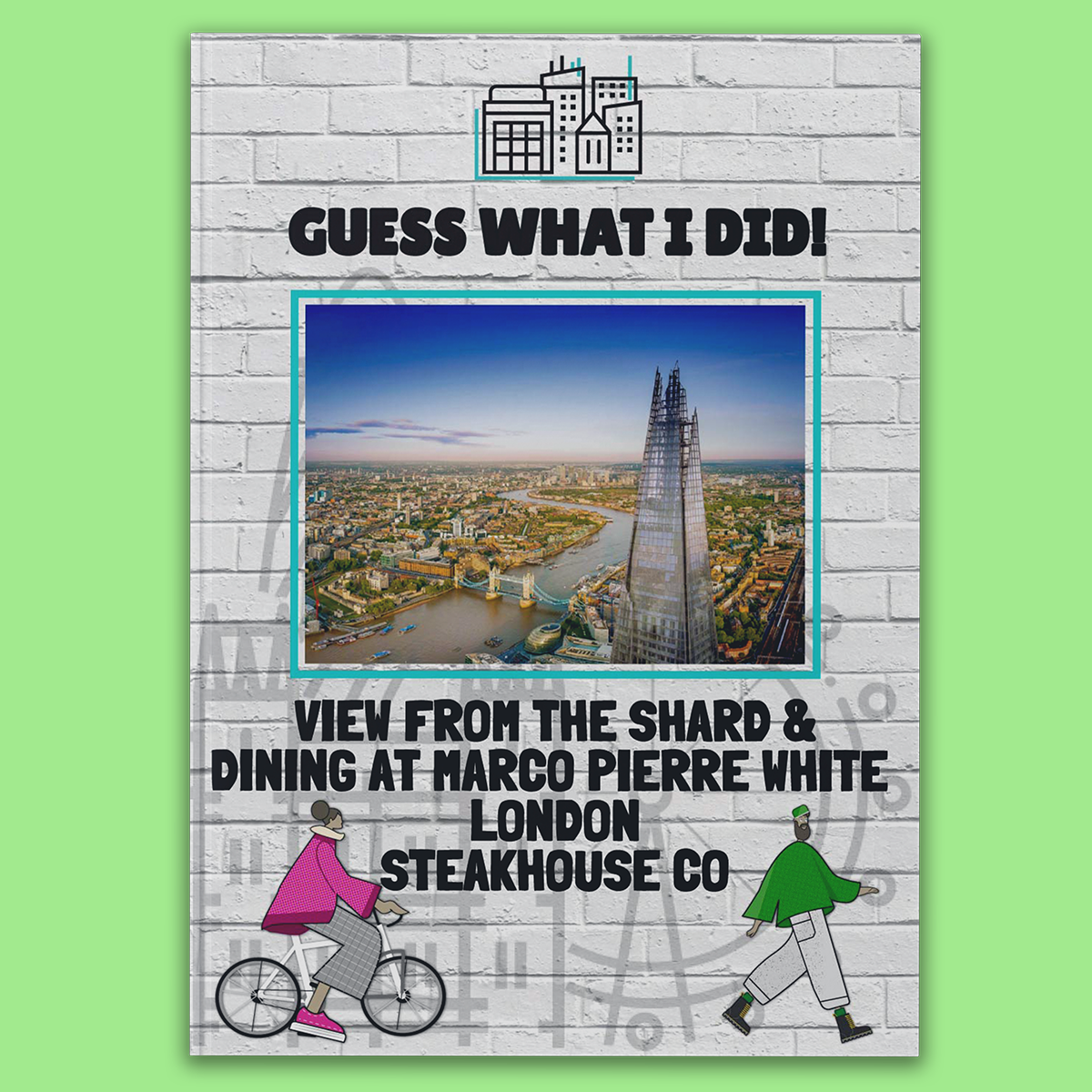 View from The Shard & Dining at Marco Pierre White London Steakhouse Co