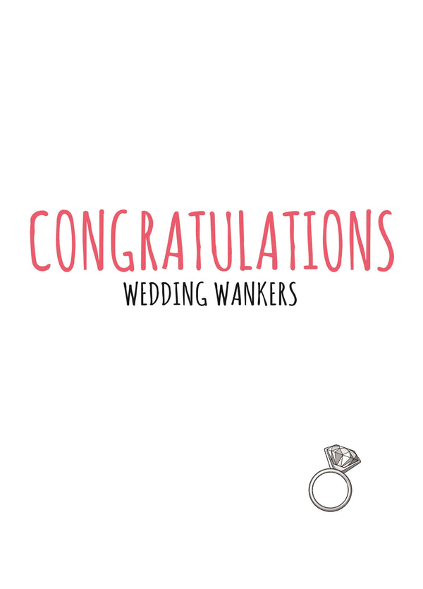 Wedding Wankers Congratulations Card