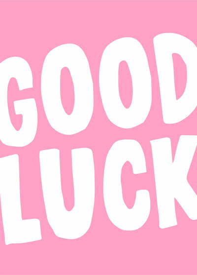 Good Luck Type Card