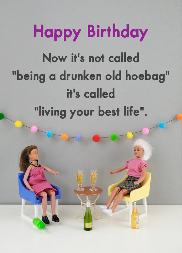 Drunken Old Hoebag Birthday Card