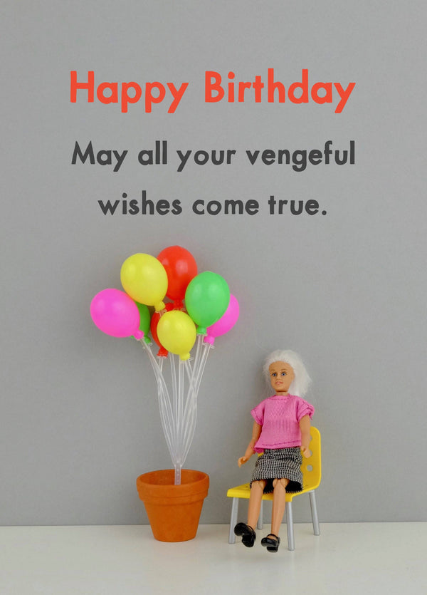 Vengeful Wishes Come True Birthday Card