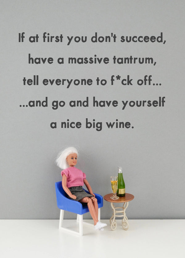 If At First You Don't Succeed Card