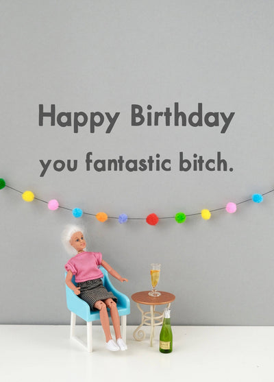 Fantastic Bitch Card