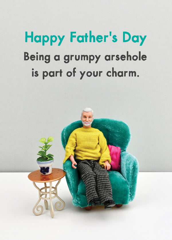 Happy Father's Day Grumpy Arsehole Card