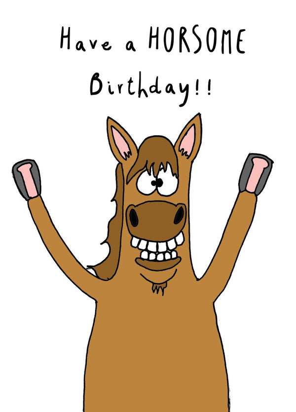 Have A Horsome Birthday