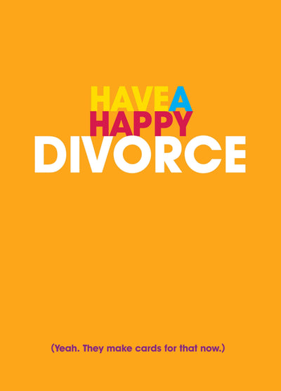 Happy Divorce Funny Card