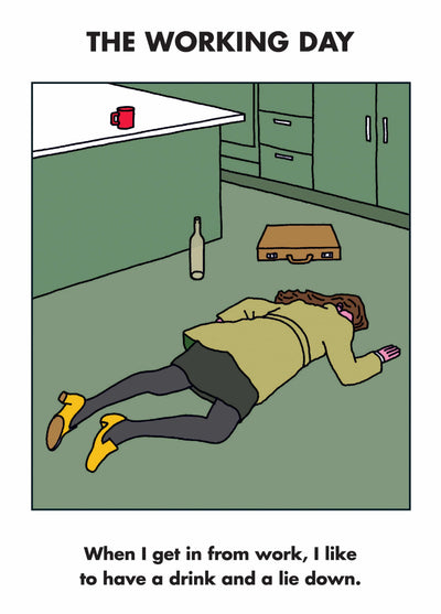 Working Day Lie Down Card