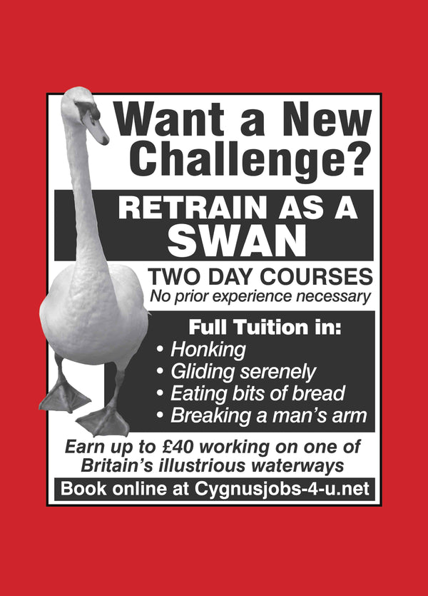 Retrain As A Swan Card