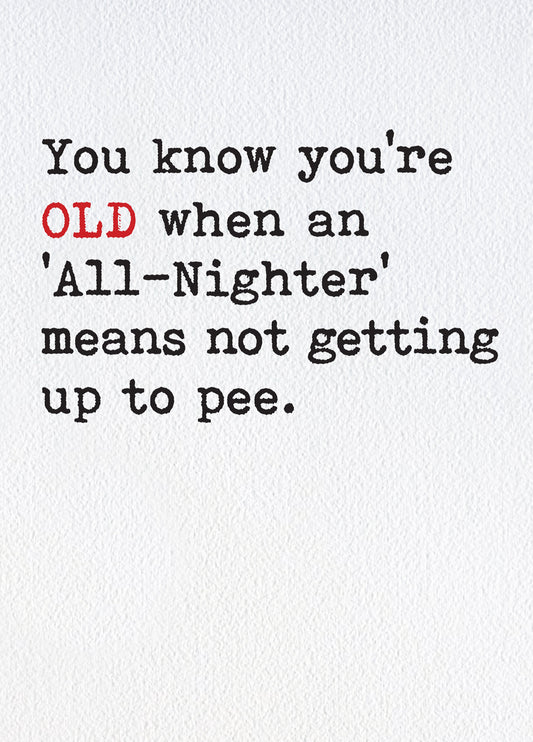 All Nighter Card
