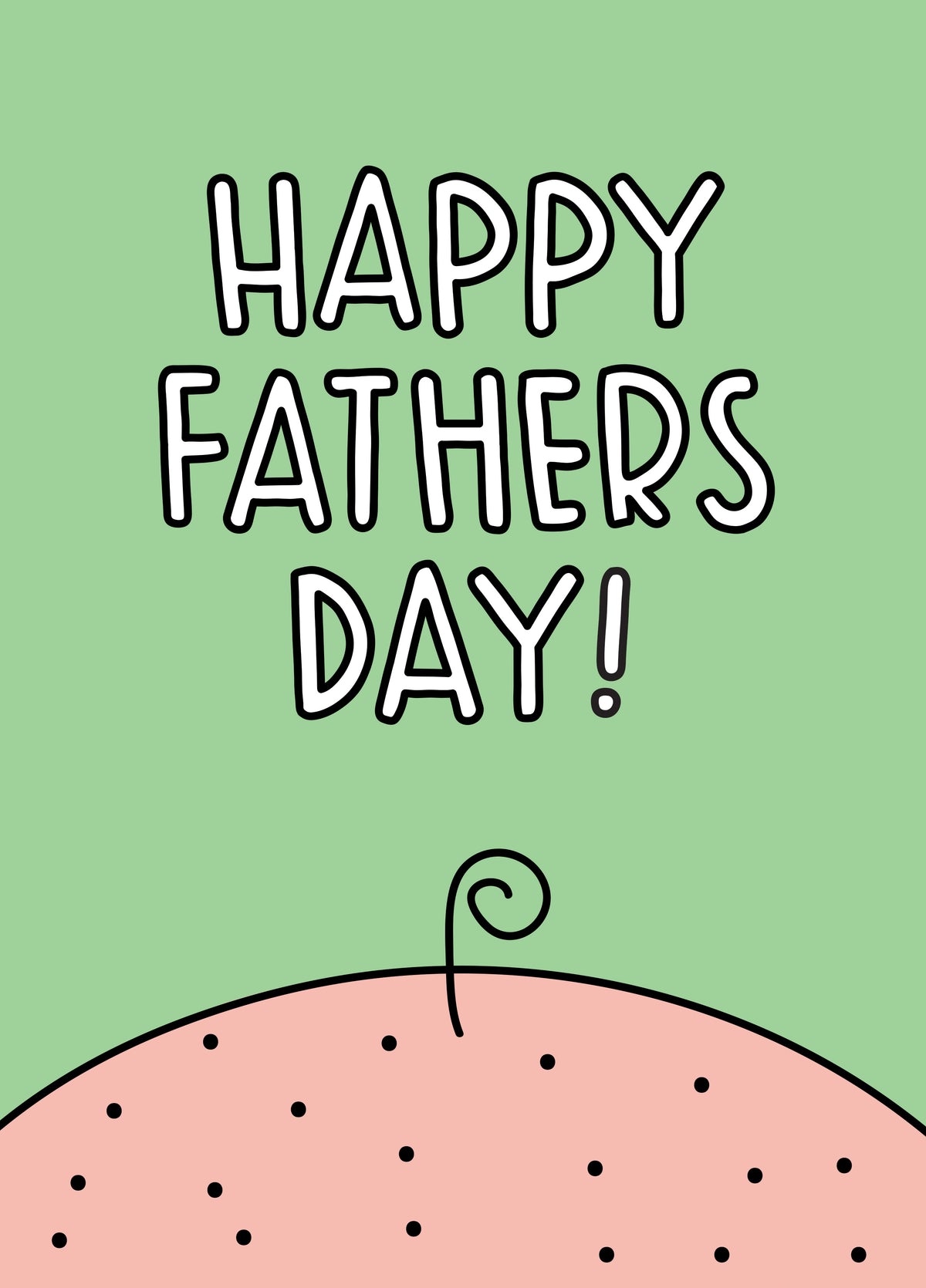 Happy Fathers Day Baldy