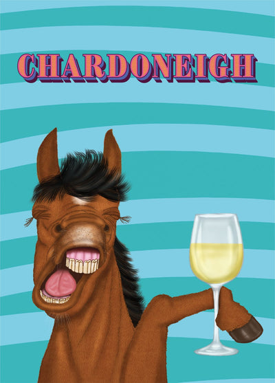 Chardoneigh Wine Horse Pun