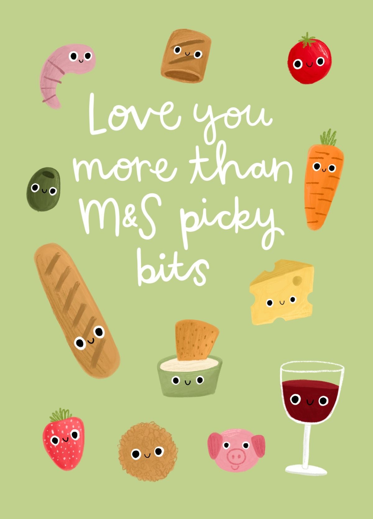 Love You More Than M&S Picky Bits