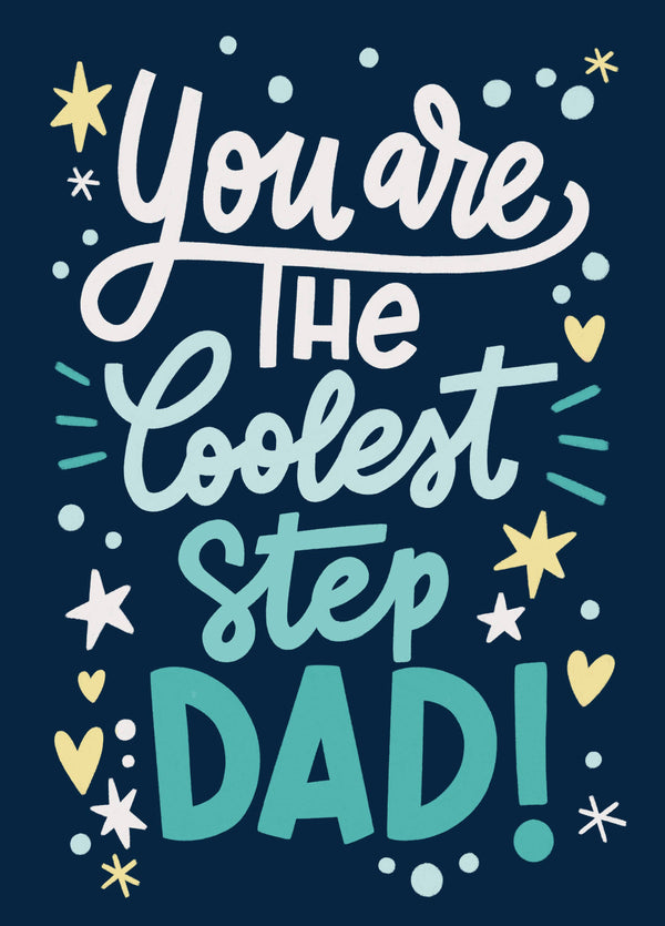 You Are The Coolest Step Dad Card