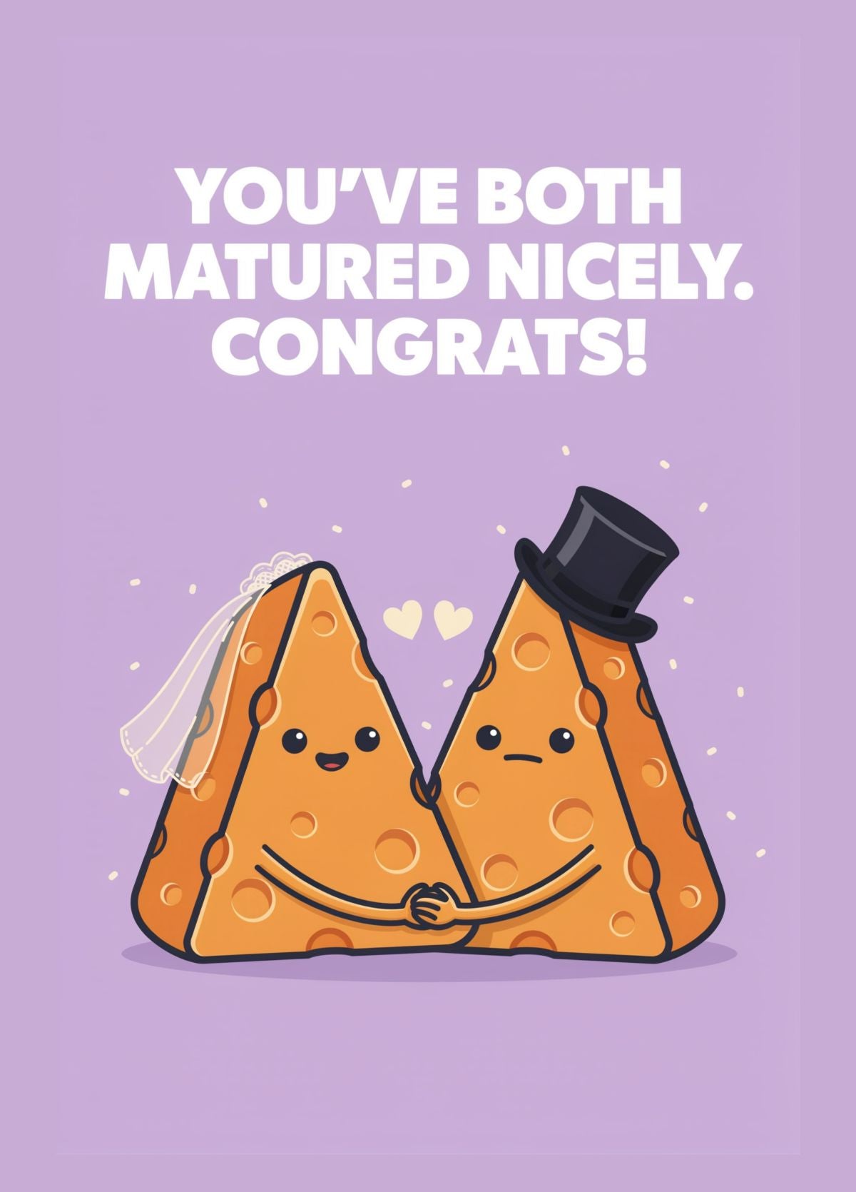 Funny Wedding Anniversary Card For Couple - Cheese Pun - Matured Nicely