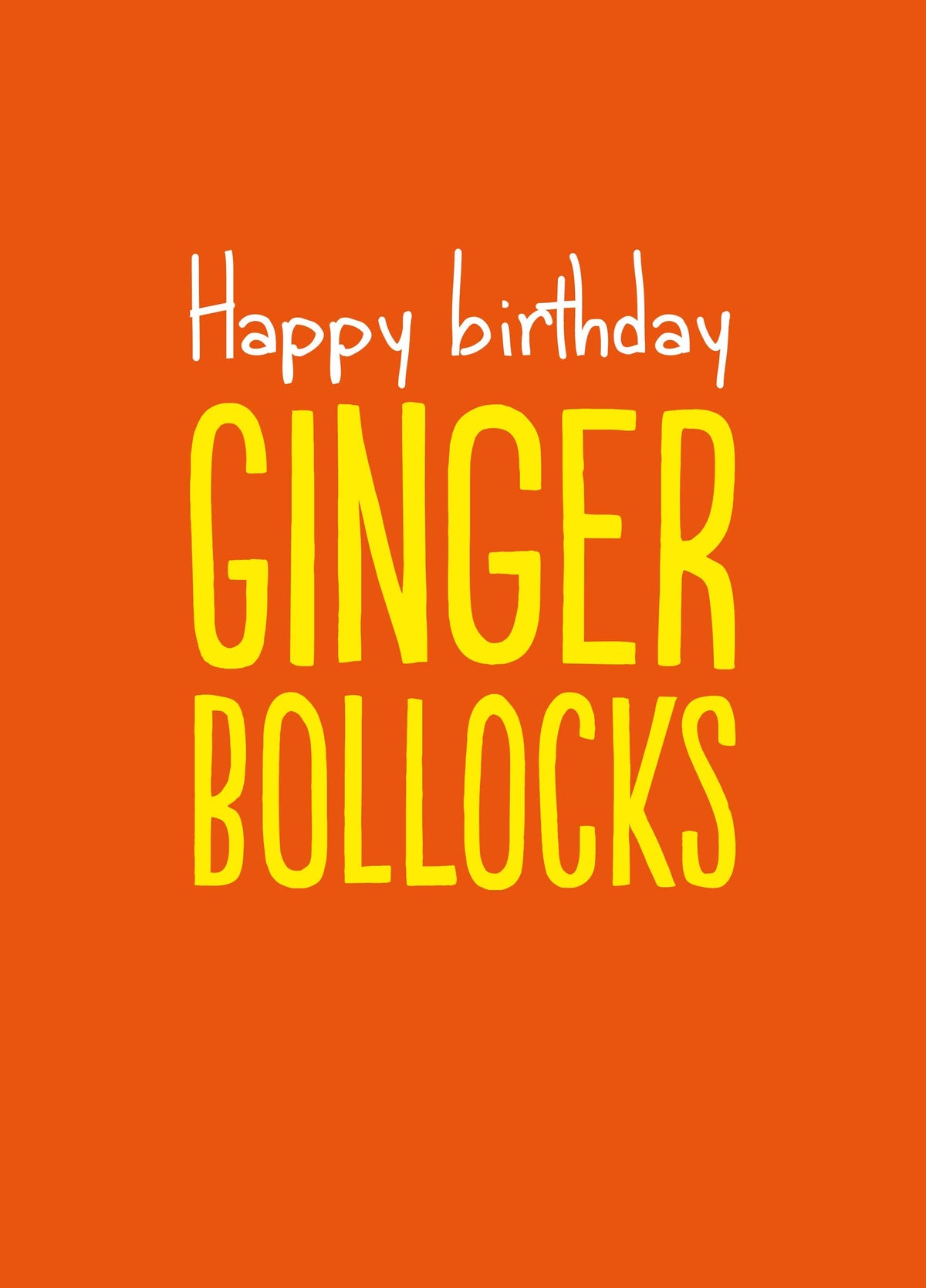 Ginger Bollocks Card