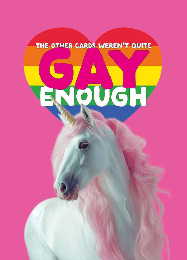 Funny Gay Everyday Card - 'Not Gay Enough'
