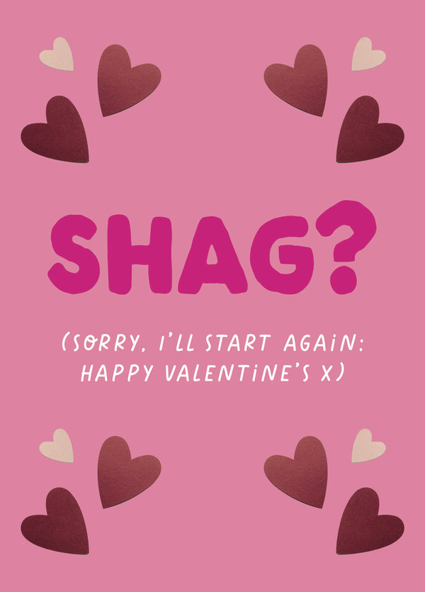 Rude Valentine's Card - 'Shag?'
