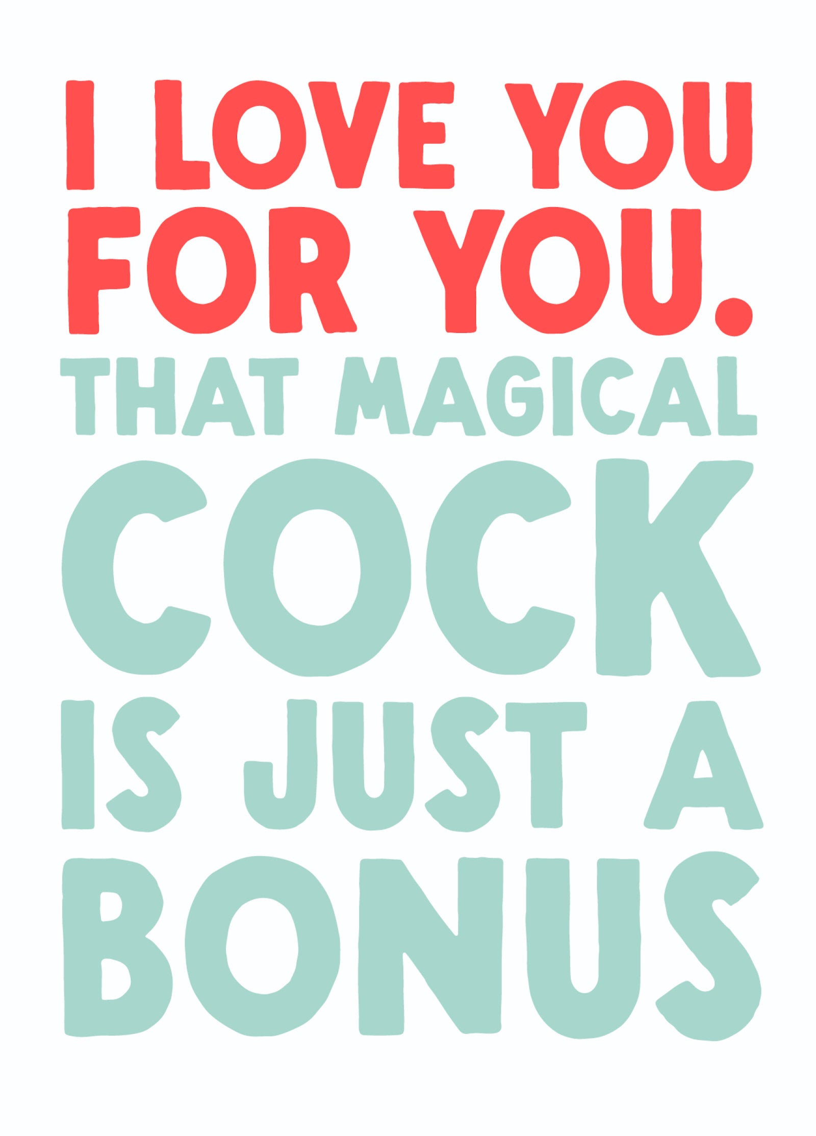 Funny Valentine's Card - 'Bonus'