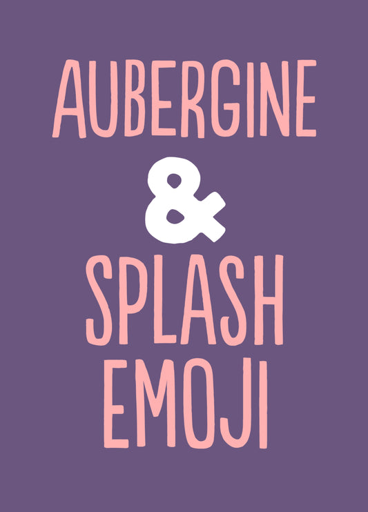 Funny Valentine's Card - 'Aubergine'