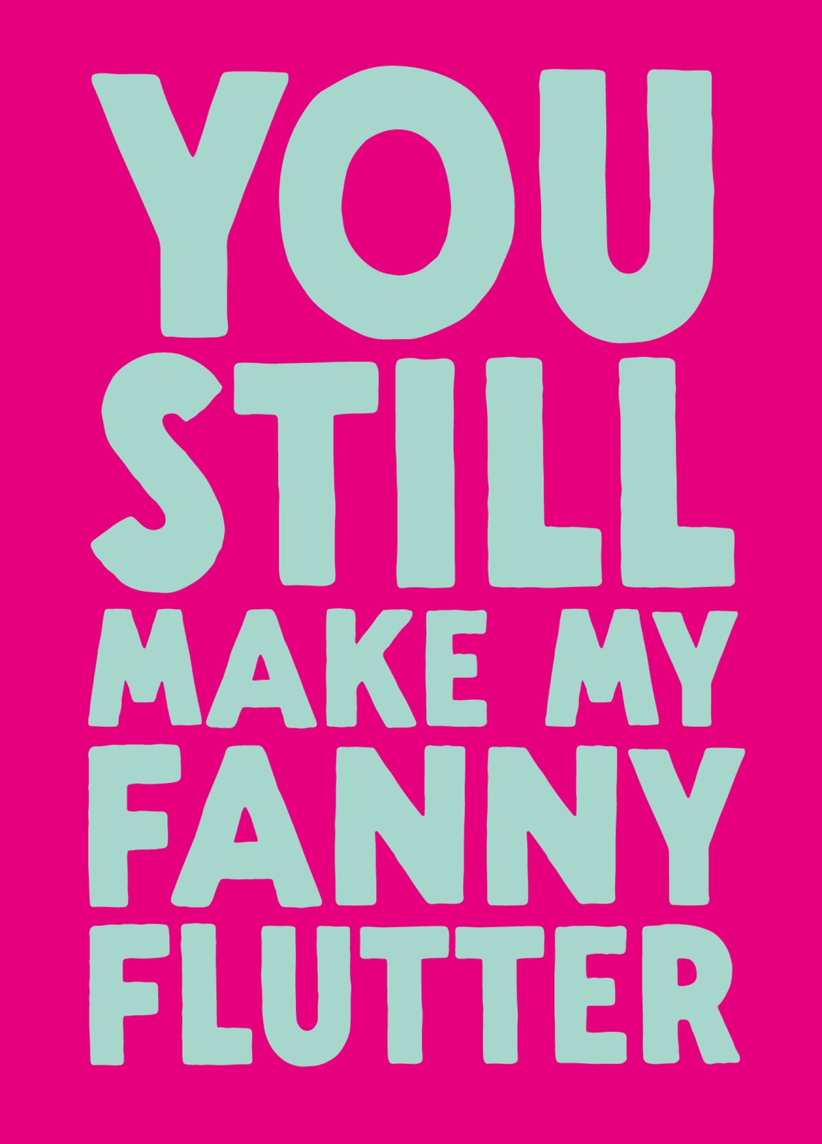 Funny Valentine's Card - 'Flutter'