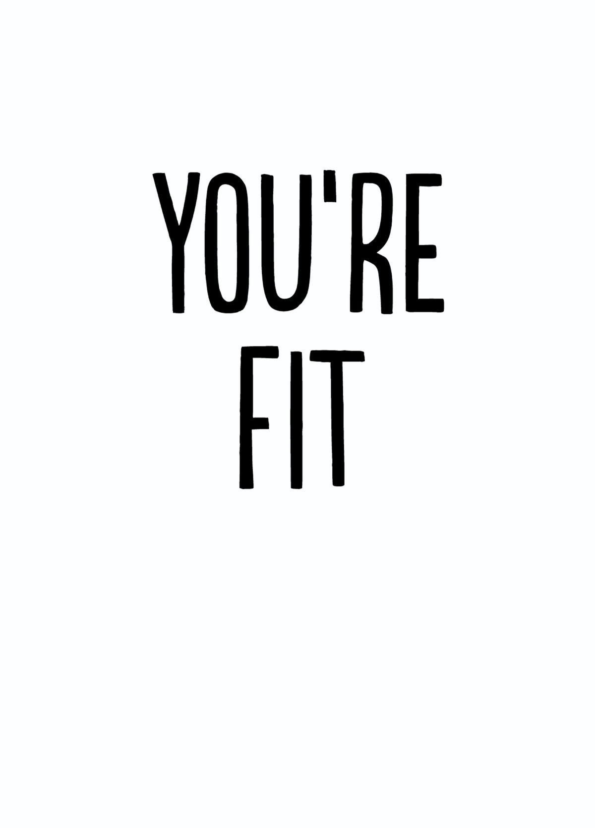 Funny Valentine's Card - 'Fit'